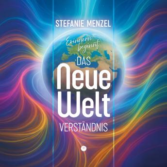 [German] - Das Neue Weltverständnis: Erinnern beginnt