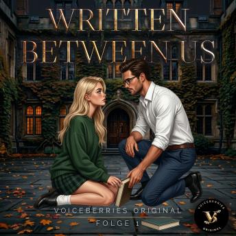 [German] - Written Between Us - Folge 1: Eine Professor x Student Age Gap Romance