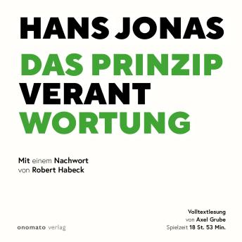 [German] - Das Prinzip Verantwortung: Versuch einer Ethik für die technologische Zivilisation