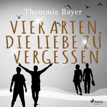 [German] - Vier Arten, die Liebe zu vergessen