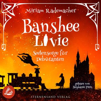 [German] - Banshee Livie (Band 4): Seelensorge für Debütanten