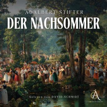 [German] - Der Nachsommer- Hörbuch Klassiker