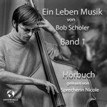 [German] - Ein Leben Musik: Die Anfänge