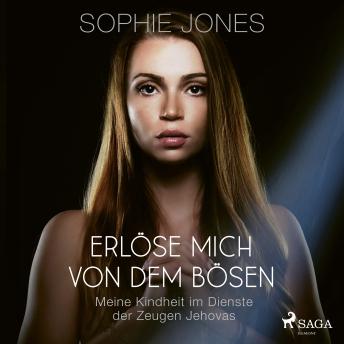 [German] - Erlöse mich von dem Bösen – Meine Kindheit im Dienste der Zeugen Jehovas