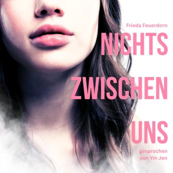 [German] - Nichts zwischen uns