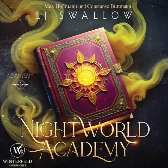 [German] - Nightworld Academy 8 - Die Schule für Hexen, Vampire und Werwölfe