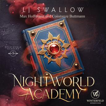 [German] - Nightworld Academy 9 - Die Schule für Hexen, Vampire und Werwölfe