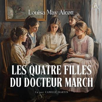 [French] - Les Quatre Filles du docteur March - Livre Audio