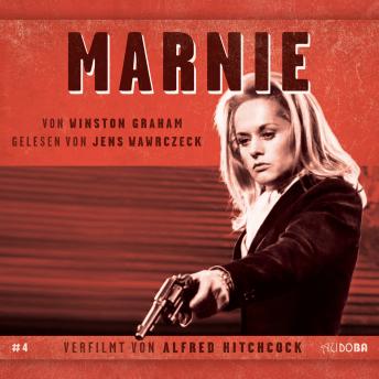 [German] - Marnie: von Winston Graham. Gelesen von Jens Wawrczeck. Verfilmt von Alfred Hitchcock