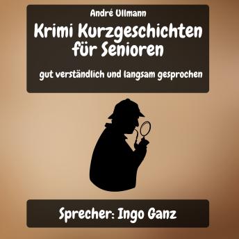 [German] - Krimi - Kurzgeschichten für Senioren