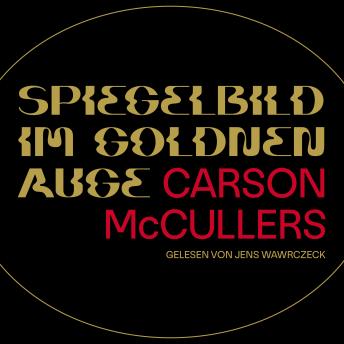 [German] - Spiegelbild im goldenen Auge: Gelesen von Jens Wawrczeck