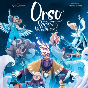 [French] - Orso et le secret des étoiles, l'histoire