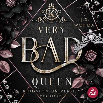 [German] - Very Bad Queen: Kingston University, Der Zirkel