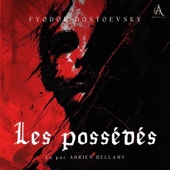 [French] - Les possédés - Livre Audio