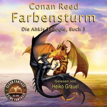 [German] - Farbensturm: Die Ahkis-Trilogie, Buch 3