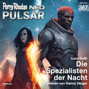 [German] - Perry Rhodan Neo 367: Die Spezialisten der Nacht