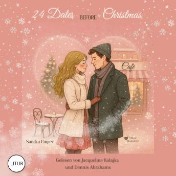 [German] - 24 Dates before Christmas: Liebe kennt keine Zeit