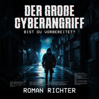 [German] - Der große Cyberangriff: Bist du vorbereitet?