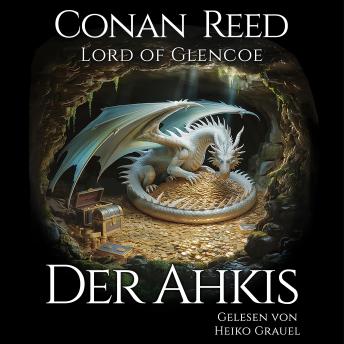 [German] - Der Ahkis: Die ersten drei Abenteuer der Ahkis-Saga