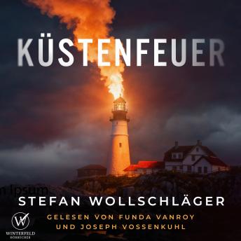 [German] - Küstenfeuer: Nordsee-Thriller