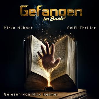 [German] - Gefangen im Buch: Ein Mystery-Science-Fiction-Thriller innerhalb der Zeitreise-Saga