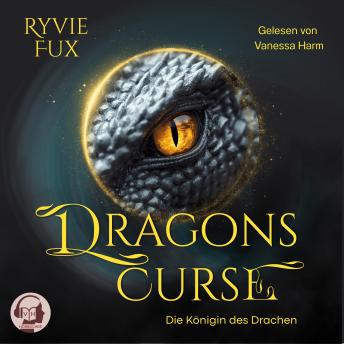 [German] - Dragons Curse: Die Königin des Drachen