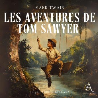 [French] - Les Aventures de Tom Sawyer - Livre Audio