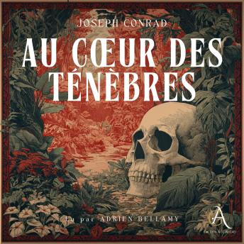 [French] - Au cœur des ténèbres - Livre Audio