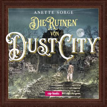 [German] - Die Ruinen von Dust City