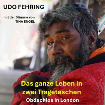 [German] - Das ganze Leben in zwei Tragetaschen: Obdachlos in London