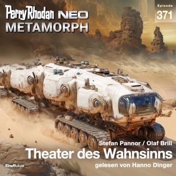 [German] - Perry Rhodan Neo 371: Theater des Wahnsinns