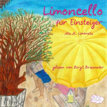 [German] - Limoncello für Einsteiger