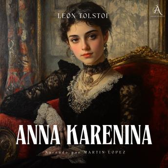 [Spanish] - Anna Karenina - Audiolibro
