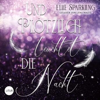 [German] - Und plötzlich leuchtet die Nacht