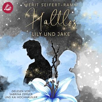 [German] - Haltlos - Lily und Jake