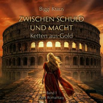 [German] - Zwischen Schuld und Macht: Ketten aus Gold