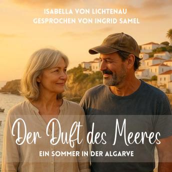 [German] - Der Duft des Meeres: Ein Sommer in der Algarve