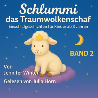 [German] - Schlummi das Traumwolkenschaf Band 2: Einschlafgeschichten für Kinder ab 3 Jahren