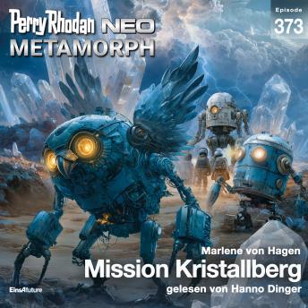 [German] - Perry Rhodan Neo 373: Mission Kristallberg
