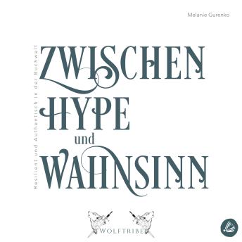 [German] - Zwischen Hype und Wahnsinn: Resilient und Authentisch in der Buchwelt