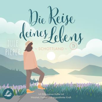 [German] - Reise deines Lebens 5: Schottland