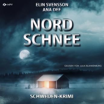 [German] - Nordschnee: Schwedenkrimi