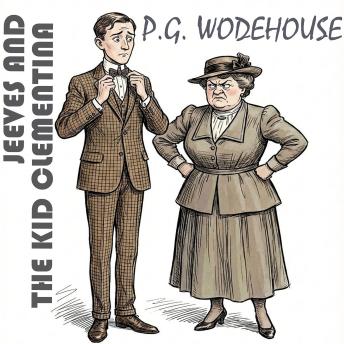 Jeeves and the Kid Clementina