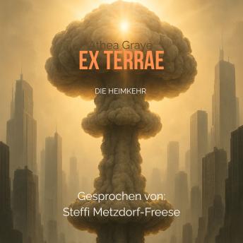 [German] - ex terrae - Die Heimkehr