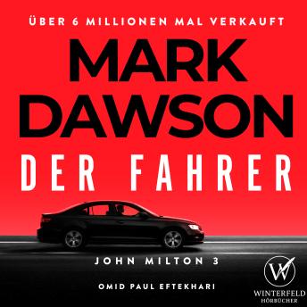 [German] - Der Fahrer - Thriller ( John Milton 3 )