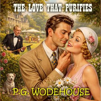 The Love That Purifies