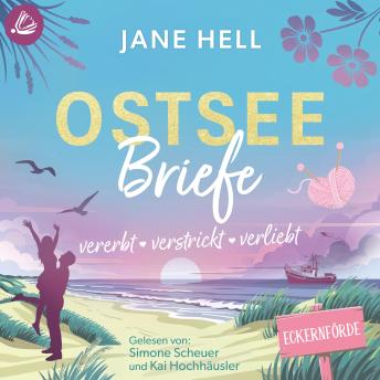 [German] - Ostseebriefe: vererbt, verstrickt, verliebt