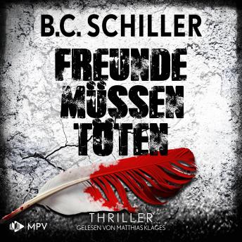 [German] - Freunde müssen töten: Tony Braun ermittelt 3
