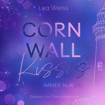 [German] - Cornwall Kisses - Immer nur du