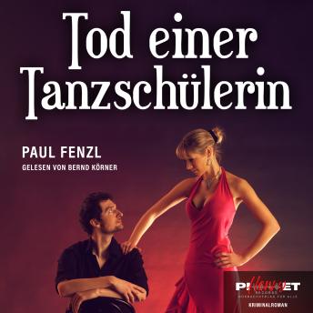 [German] - TOD EINER TANZSCHÜLERIN: Köstlbachers vierter Fall